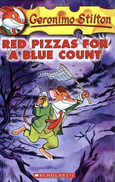 GERONIMO STILTON #07 RED PIZZAS FOR A BLUE COUNT